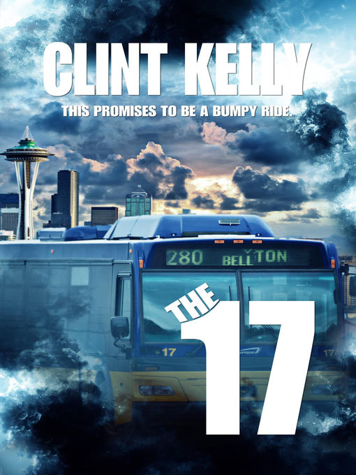 Title details for The 17 by Clint Kelly - Available